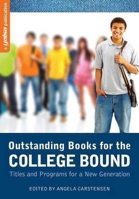 Outstanding Books for the College Bound(English, Electronic book text, Carstensen Angela)