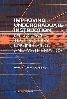 Improving Undergraduate Instruction in Science, Technology, Engineering, and Mathematics(English, Paperback, National Research Council)