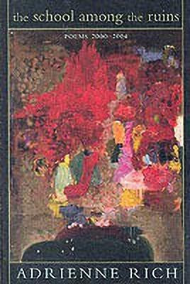 The School Among the Ruins(English, Hardcover, Rich Adrienne)