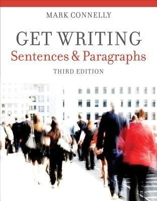 Get Writing(English, Paperback, Connelly Mark)