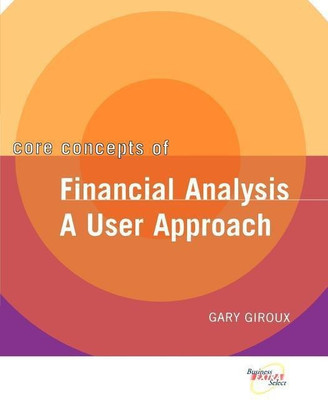 Core Concepts of Financial Analysis(English, Paperback, Giroux Gary)
