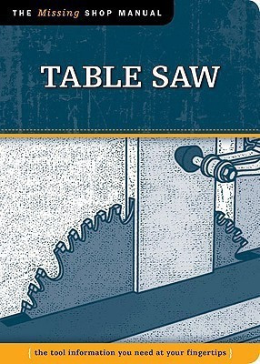 Table Saw (Missing Shop Manual)(English, Paperback, Skills Institute Press)