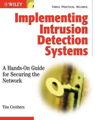 Implementing Intrusion Detection Systems(English, Paperback, Crothers Tim)