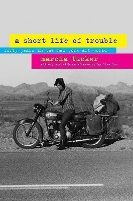 A Short Life of Trouble(English, Hardcover, Tucker Marcia)