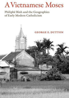 A Vietnamese Moses(English, Paperback, Dutton George E.)