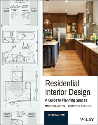 Residential Interior Design - A Guide to Planning Spaces 3e(English, Paperback, Mitton M)