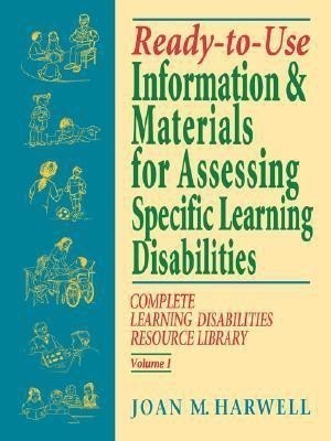 Ready-to-Use Information and Materials for Assessing Specific Learning Disabilities(English, Paperback, Harwell Joan M.)