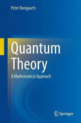 Quantum Theory(English, Hardcover, Bongaarts Peter)