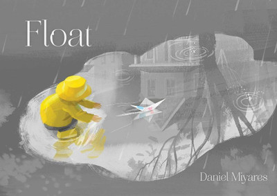 Float(English, Hardcover, Miyares Daniel)