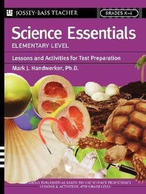 Science Essentials, Elementary Level(English, Paperback, Handwerker Mark J.)
