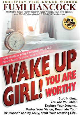 Wake Up Girl, YOU ARE WORTHY(English, Paperback, Hancock Fumi)