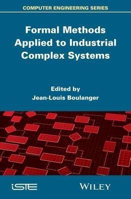 Formal Methods Applied to Industrial Complex Systems(English, Hardcover, unknown)