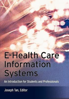 E-Health Care Information Systems(English, Paperback, unknown)