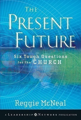 The Present Future(English, Paperback, McNeal Reggie)