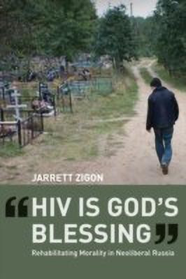HIV is God's Blessing(English, Hardcover, Zigon Jarrett)