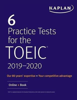 6 Practice Tests for TOEIC Listening and Reading(English, Paperback, Kaplan Test Prep)