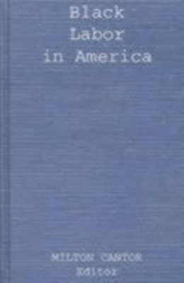 Black Labor in America(English, Hardcover, unknown)