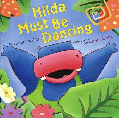 Hilda Must Be Dancing(English, Hardcover, Wilson Karma)