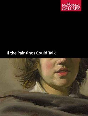 If the Paintings Could Talk(English, Paperback, Wilson Michael)