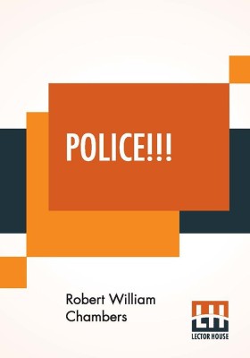 Police!!!(English, Paperback, Chambers Robert William)