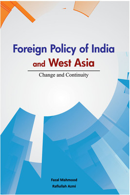 Foreign Policy of India & West Asia(English, Hardcover, unknown)