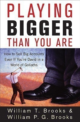 Playing Bigger Than You Are(English, Hardcover, Brooks William T.)