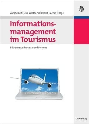 Informationsmanagement Im Tourismus(German, Hardcover, unknown)