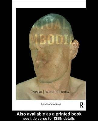 The Virtual Embodied(English, Electronic book text, unknown)