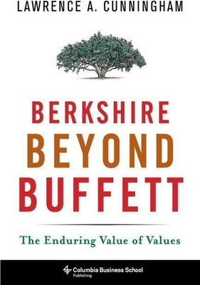 Berkshire Beyond Buffett(English, Hardcover, Cunningham Lawrence A.)