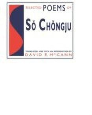 Selected Poems of So Chongju(English, Hardcover, unknown)