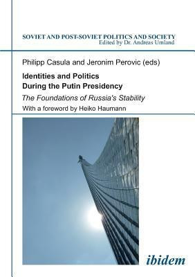 Identities and Politics During the Putin Presidency(English, Paperback, unknown)