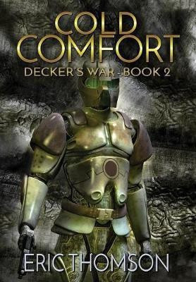 Cold Comfort(English, Hardcover, Thomson Eric)