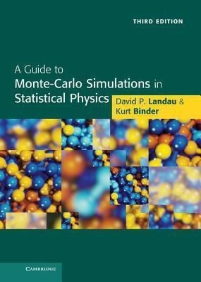A Guide to Monte Carlo Simulations in Statistical Physics(English, Hardcover, Landau David P.)