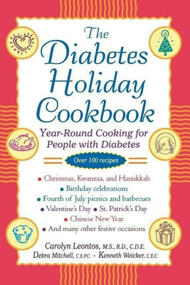The Diabetes Holiday Cookbook(English, Paperback, Leontos Carolyn)