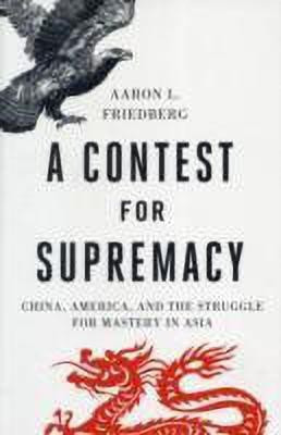 A Contest for Supremacy(English, Hardcover, Friedberg Aaron L.)