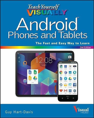 Teach Yourself VISUALLY Android Phones and Tablets(English, Paperback, Hart-Davis Guy)