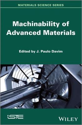 Machinability of Advanced Materials(English, Hardcover, unknown)