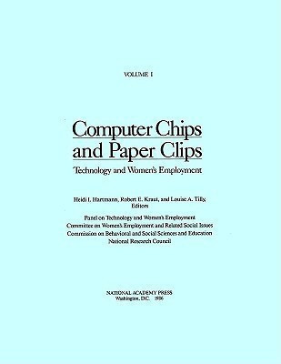 Computer Chips and Paper Clips(English, Paperback, National Research Council)