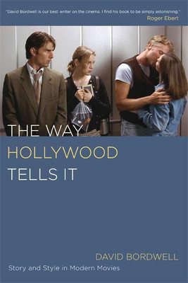 The Way Hollywood Tells It(English, Paperback, Bordwell David)