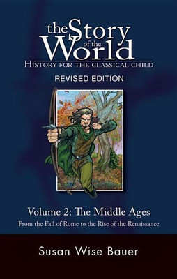 Story of the World, Vol. 2(English, Paperback, Bauer Susan Wise)