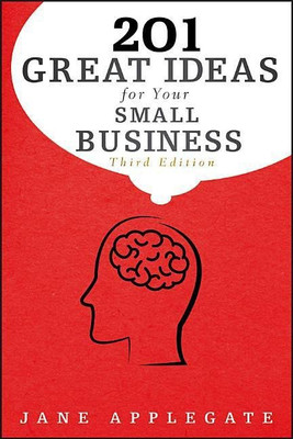 201 Great Ideas for Your Small Business(English, Paperback, Applegate Jane)