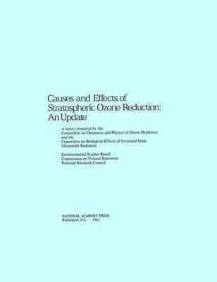 Causes and Effects of Stratospheric Ozone Reduction(English, Paperback, National Research Council)