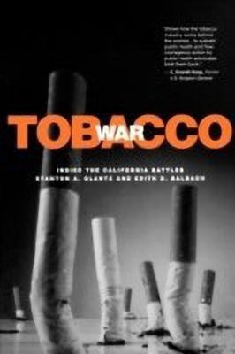 Tobacco War(English, Paperback, Glantz Stanton A.)