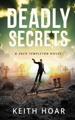 Deadly Secrets(English, Paperback, Keith Hoar)