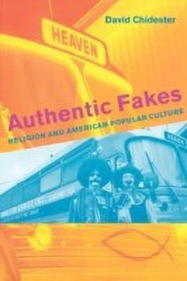 Authentic Fakes(English, Paperback, Chidester David)