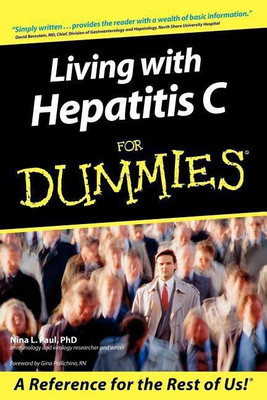 Living With Hepatitis C For Dummies(English, Paperback, Paul Nina L.)