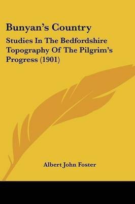 Bunyan's Country(English, Paperback, Foster Albert John)