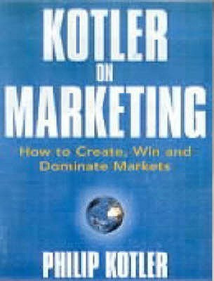 Kotler On Marketing(English, Paperback, Kotler Philip)