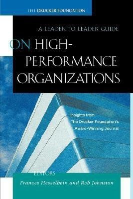 On High Performance Organizations(English, Paperback, Hesselbein Frances)