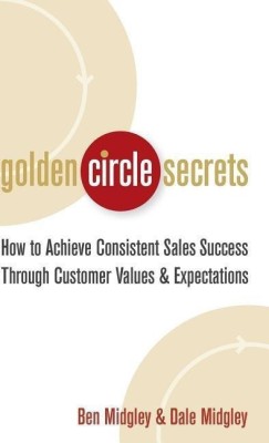 Golden Circle Secrets(English, Hardcover, Midgley Dale)